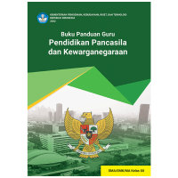 Buku Panduan Guru Pendidikan Pancasila dan Kewarganegaraan untuk SMA/SMK/MA Kelas XII