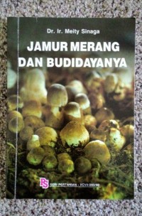 Jamur Merang dan Budidayanya