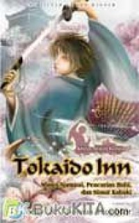 Tokaido Inn: Mimpi Samurai, Pencurian Rubi, dan Siasat Kabuki