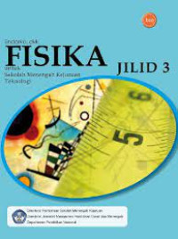 Fisika untuk sekolah menengah kejuruan teknologi jilid 3