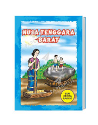 Seri Cerita Rakyat: Nusa Tenggara Barat