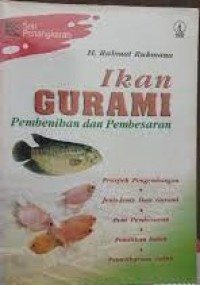 Ikan gurami : pembenihan dan pembesaran