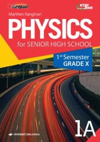 Physics 1A for senior high school Grade X 1st semester