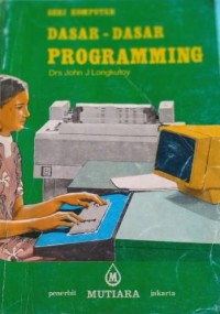 Seri Komputer: Dasar-Dasar Programming