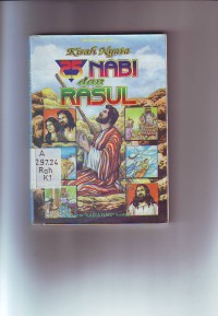 Kisah Nyata 25 Nabi dan Rasul