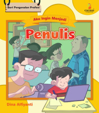 Seri Aku Ingin Menjadi: Penulis