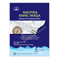 Nautika Kapal Niaga: Elemen Ilmu Pelayaran Datar