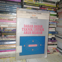 Dasar-Dasar Teknik Listrik Arus Searah Untuk SMA/STM