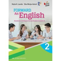 FOWARD An English: Course for Vocational Students Grade XI