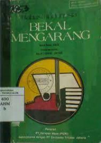 Bahasa Indonesia Bekal Mengarang Untuk SMTA