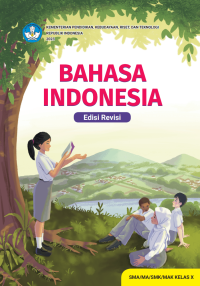 Image of Bahasa Indonesia Edisi Revisi untuk SMA/MA/SMK/MAK Kelas X