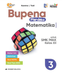 Image of Bupena Merdeka Matematika untuk SMK/MAK Kelas XII : Berdasarkan Kurikulum Merdeka Revisi