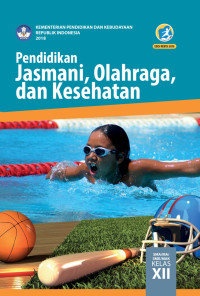Pendidikan Jasmani, Olahraga, dan Kesehatan Kelas XII