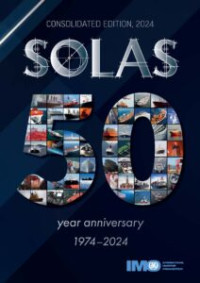 Image of SOLAS Consolidated Edition 2024: 50 Year Anniversary 1974 - 2024