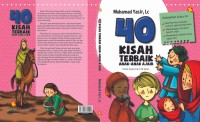 40 Kisah Terbaik Anak-Anak Ajaib: Untuk Anak Usia 7-12 Tahun