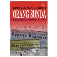 Kebangkitan Kembali Orang Sunda: Kasus Paguyuban Pasundan 1913-1918