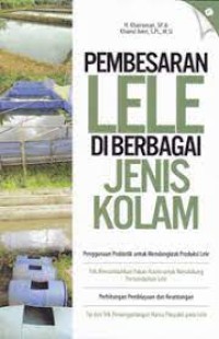 Pembesaran Lele Di Berbagai Jenis Kolam