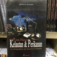 Politik Hukum Kelautan & Perikanan