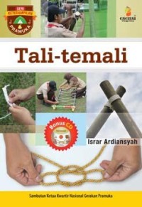 Seri Keterampilan Pramuka: Tali-Temali