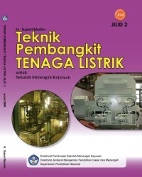 Teknik Pembangkit Tenaga Listrik Jilid 2 untuk Sekolah Menengah Kejuruan