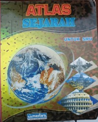Atlas Sejarah Untuk SMU