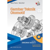 Gambar Teknik Otomotif: Program Keahlian Teknik Otomotif Untuk SMK/MAK Kelas X