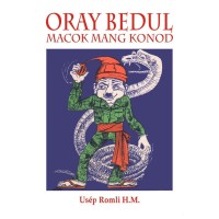Oray Bedul Macok Mang Konod: Dongeng-Dongeng Lulucon