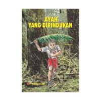 Ayah yang Dirindukan