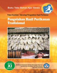 Pengolahan Hasil Perikanan Tradisional Kelas XI Semester 3 Kurikulum 2013