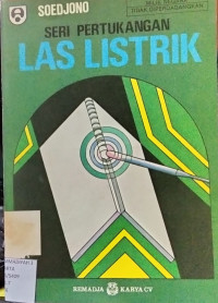 Seri Pertukangan: Las Listrik