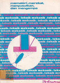 Memateri, Merekat, Menyusutkan, dan Mengempa