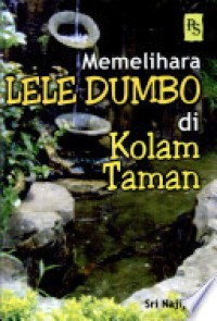 Memelihara Ikan Dumbo di Kolam Taman