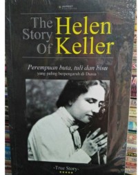 The Story of Helen Keller