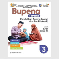Image of Bupena Merdeka Pendidikan Agama Islam dan Budi Pekerti Jilid 3 untuk SMK Kelas XII: Berdasarkan Kurikulum Merdeka