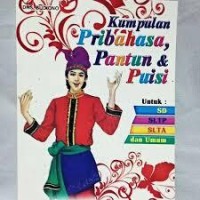 Kumpulan Pribahasa, Pantun & Puisi