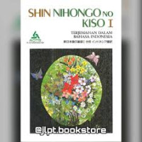 Image of Shin Nihongo No Kisso 1: Terjemahan dalam Bahasa Indonesia