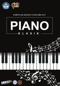 Naskah Piano Klasik FLS2N SMK Tahun 2017