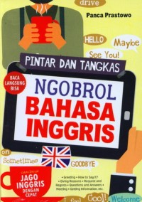 Pintar dan Tangkas: Ngobrol Bahasa Inggris