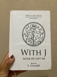With J: After He Left Me