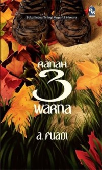 Ranah 3 Warna: Buku Kedua Dari Trilogi Negeri 5 Menara