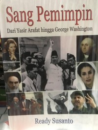 Sang Pemimpin: Dari Yasir Arafat Hingga George Washington