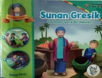 Seri Kisah Wali Songo: Sunan Gresik Saudagar yang Berdakwah