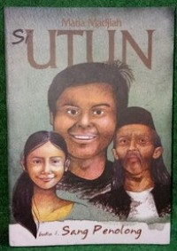 Si Utun Sang Penolong